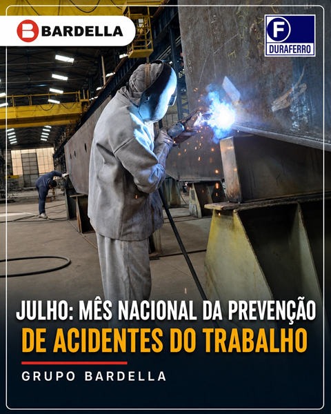 Julho Mês Nacional da Prevenção de Acidentes do Trabalho